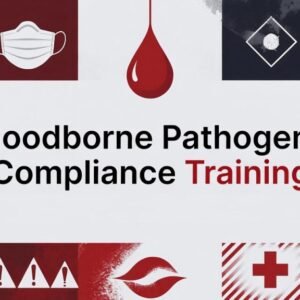 Bloodborne Pathogens Safety Compliance Training